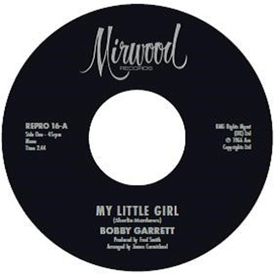 My Little Girl / My Little Girl - Bobby Garrett / the Bob & Earl Band - Music - KENT - 0029667034371 - March 29, 2024