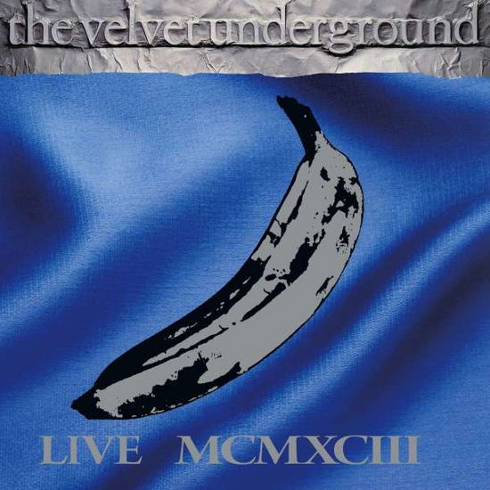 Cover for The Velvet Underground · Live Mcmxciii (LP) [Coloured edition] (2014)