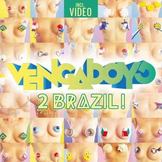 Cover for Vengaboys · 2 Brazil! (SCD) (2014)