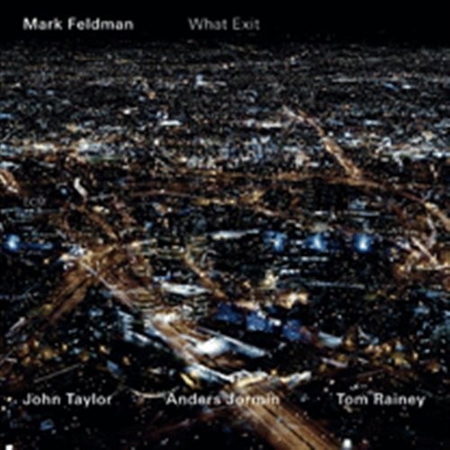 Cover for Mark Feldman · What Exit (CD) (2006)
