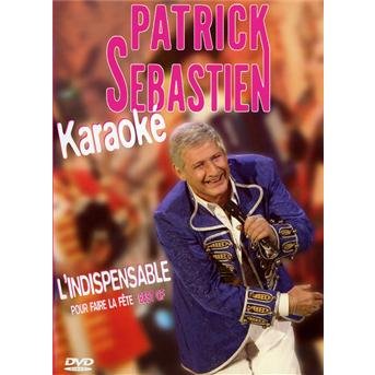 Cover for Patrick Sebastien · Karaoke: l'indispensable pour faire la fete best of (DVD)