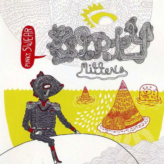 Cover for Dirty Mittens · Pinky Swear (CD) (2009)