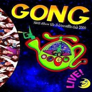 Cover for Gong · High Above the Subterrania Club 2000 (DVD) (2002)