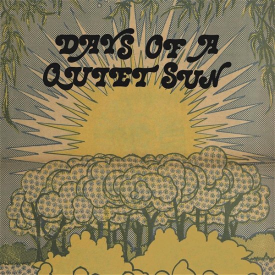 Cover for Days Of A Quiet Sun (CD) [Digipak] (2020)
