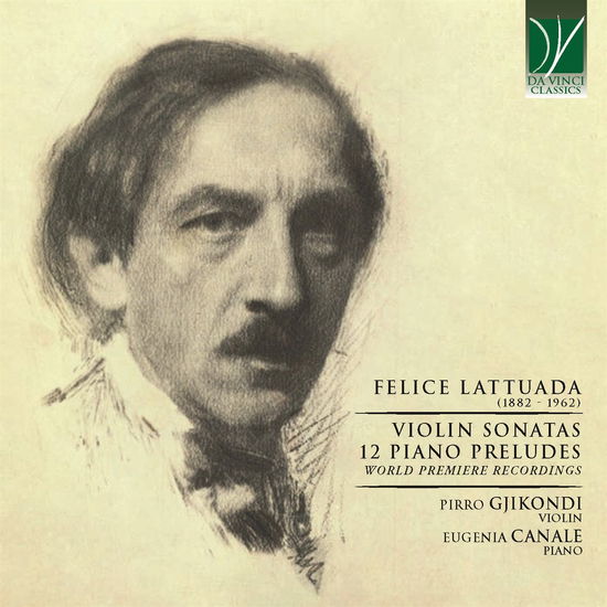 Cover for Pirro &amp; Eugenia Canale Gjikondi · Felice Lattuada: Violin Sonatas, 12 Piano Preludes (CD) (2023)