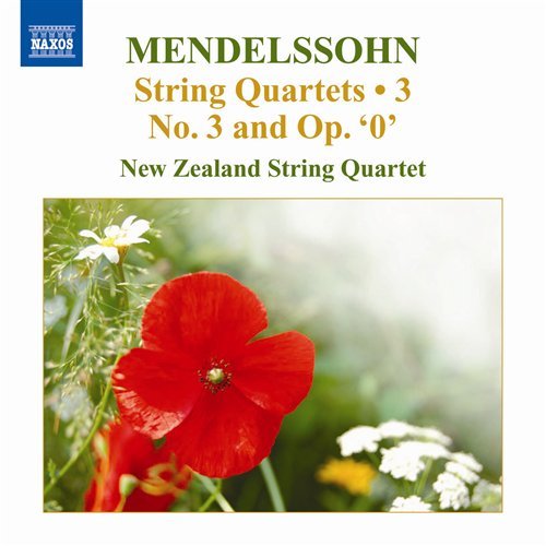 Cover for Mendelssohn / New Zealand String Quartet · String Quartets 3 (CD) (2010)