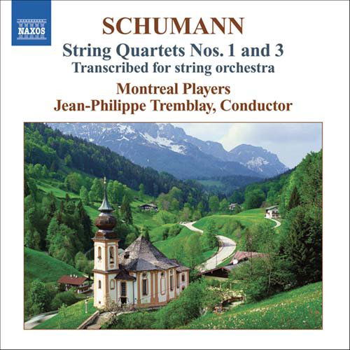 Cover for Schumann / Montreal Players · String Quartets Nos 1 &amp; 3 (CD) (2006)