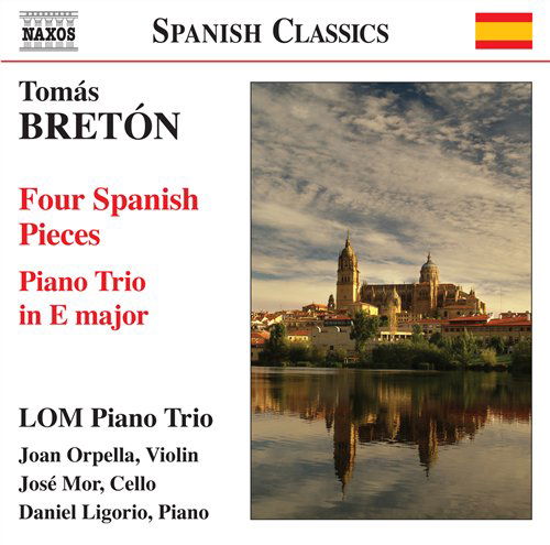 Cover for Breton / Lom Piano Trio · Four Spanish Pieces / Piano Trio in E Major (CD) (2008)