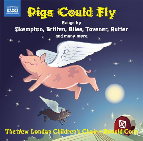 Cover for New London Children's Choir / Wells / Corp · Pigs Could Fly (CD) (2008)