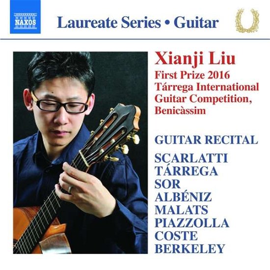 Xianji Liu Guitar Recital - Scarlatti / Liu - Musiikki - NAXOS - 0747313381371 - perjantai 11. elokuuta 2017