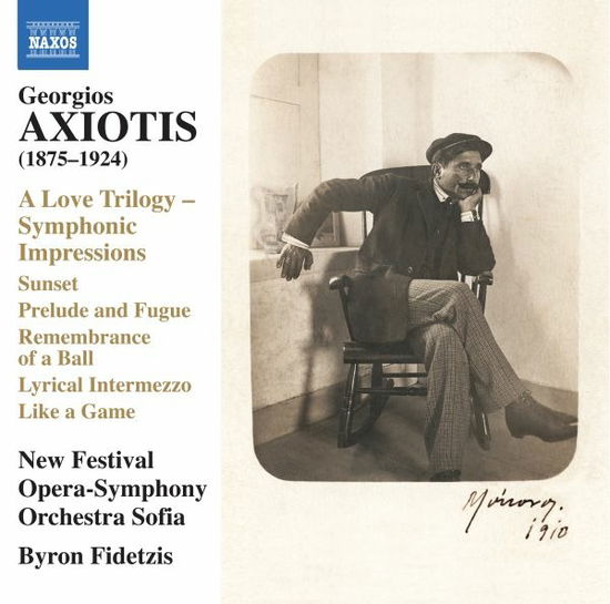 Cover for New Festival Opera So Sofia · Georgios Axiotis: A Love Trilogy / Symphonic Impressions - Sunset / Prelude And Fugue / Remembrance Of A Ball / Lyrical Intermezzo / Like A Game (CD) (2022)
