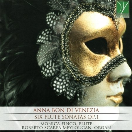 Anna Bon: Six Flute Sonatas - Bon,anna / Finco,monica / Meylougan,roberto - Música - DA VINCI CLASSICS - 0793588412371 - 10 de julho de 2020