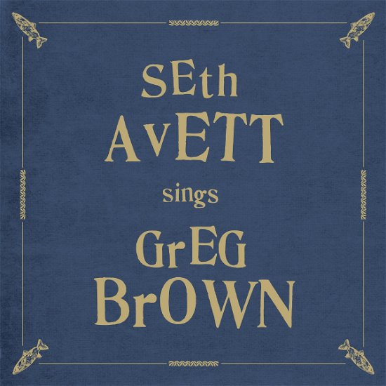 Cover for Seth Avett · Seth Avett Sings Greg Brown (CD) (2022)