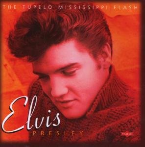 Cover for Elvis Presley · The Tupelo Mississippi Flash (CD) (2008)