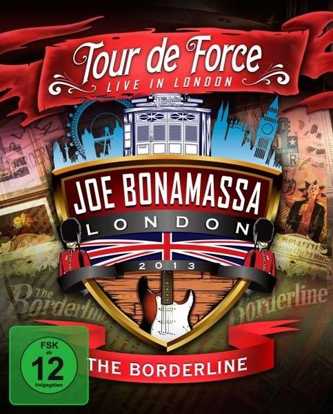 Tour De Force - Borderline - Joe Bonamassa - Elokuva - MASCOT LABEL GROUP - 0819873010371 - perjantai 25. lokakuuta 2013