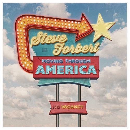 Cover for Steve Forbert · Moving Through America (CD) (2022)