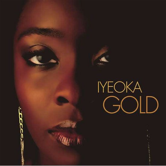 Cover for Iyeoka · Gold (CD) (2022)