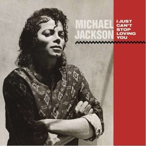 Cover for Michael Jackson · I Just Can't Stop Loving You (7&quot;) (2012)