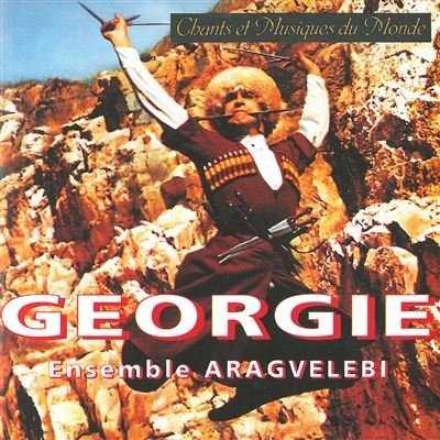 Cover for Georgie · Ensemble Aragvelebi - Chants Et Musiques Du Monde (CD)