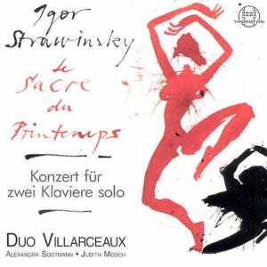 Sacre Du Printemps: Concerto for 2 Solo Pianos - Stravinsky / Villarceaux - Musik - THOROFON - 4003913124371 - July 24, 2001