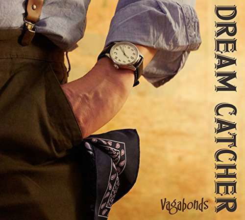 Vagabonds - Dream Catcher - Música - JAZZHAUS - 4260075861371 - 3 de março de 2017