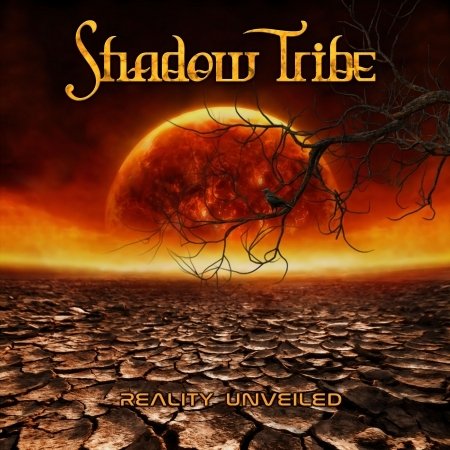 Cover for Shadow Tribe · Reality Unveiled (CD) (2020)