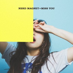 Cover for Nerd Magnet · Miss You (CD) [Japan Import edition] (2017)