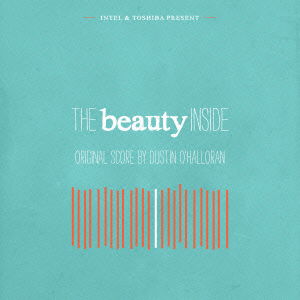 The Beauty Inside - Dustin O'halloran - Music - JPT - 4532813535371 - July 16, 2021