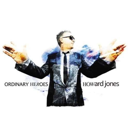 Cover for Howard Jones · Ordinary Heroes (CD) [Japan Import edition] (2010)