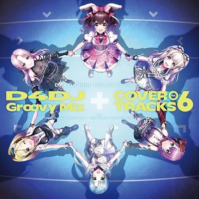 Cover for D4dj · D4dj Groovy Mix Cover Tracks Vol.6 (CD) [Japan Import edition] (2022)