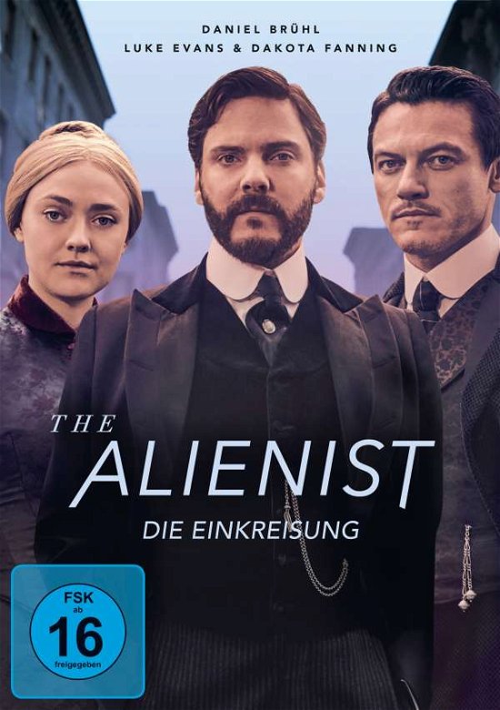 Cover for Daniel Brühl,luke Evans,dakota Fanning · The Alienist-die Einkreisung (DVD) (2019)