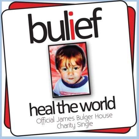 Cover for Bulief · Heal The World (CD) (2009)