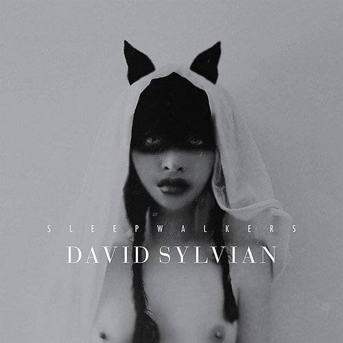 Cover for David Sylvian · Sleepwalkers (CD) [Deluxe Reissue edition] (2022)