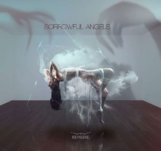 Cover for Sorrowful Angels · Remedie (CD) (2020)