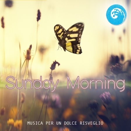 Cover for Aa.vv. · Sunday Morning (CD) (2021)