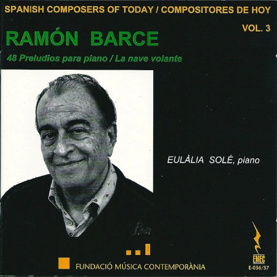 Barce / Eulalia Sole · Spanish Composers of Today (CD) (2014)