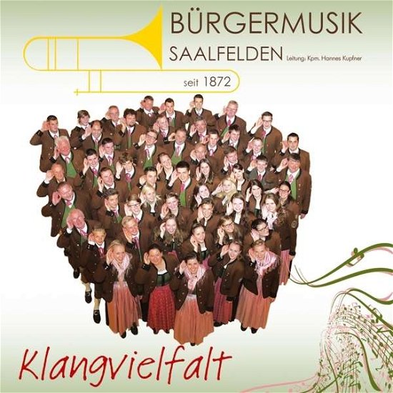 Klangvielfalt - Bürgermusik Saalfelden - Musiikki - TYROLIS - 9003549531371 - tiistai 29. maaliskuuta 2016