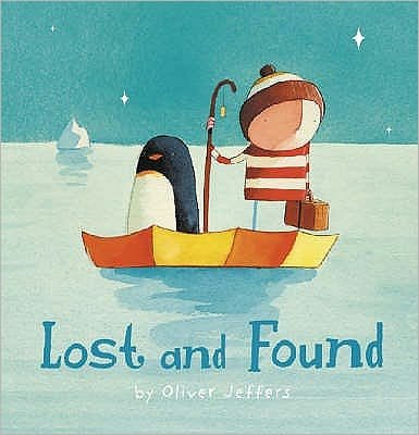 Cover for Oliver Jeffers · Lost and Found (Complete &amp; Unabridged) (Bok) (2006)