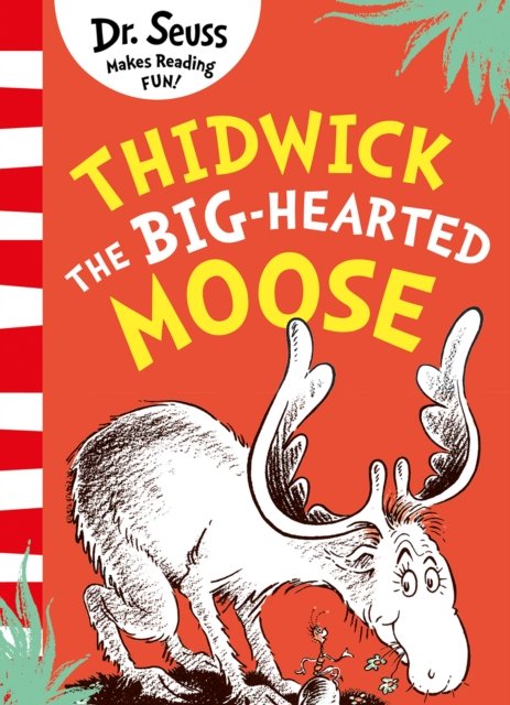 Cover for Dr. Seuss · Thidwick the Big-Hearted Moose (Paperback Bog) (2023)