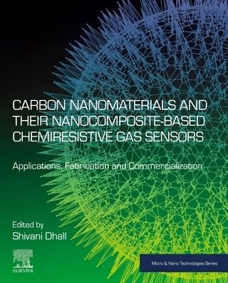 Cover for Nguyen Duc Hoa · Carbon Nanomaterials and their Nanocomposite-Based Chemiresistive Gas Sensors: Applications, Fabrication and Commercialization - Micro &amp; Nano Technologies (Paperback Bog) (2023)