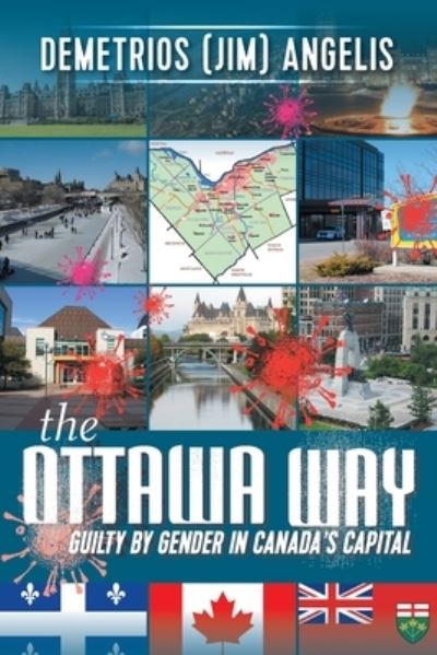 Cover for Demetrios (Jim) Angelis · The Ottawa Way (Paperback Book) (2021)