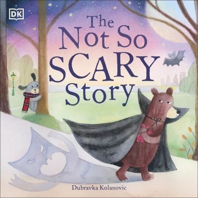 Cover for Dubravka Kolanovic · The Not So Scary Story (Pocketbok) (2022)