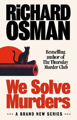 We Solve Murders - Richard Osman - Książki - Penguin Books Ltd - 9780241608371 - 12 września 2024