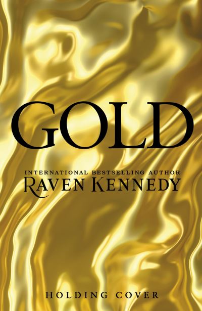 Cover for Raven Kennedy · Gold - Plated Prisoner (Inbunden Bok) (2023)