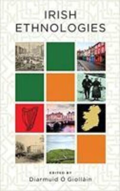 Cover for Irish Ethnologies (Hardcover Book) (2017)