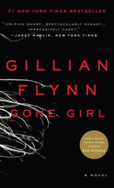 Cover for Gillian Flynn · Gone Girl: A Novel (Pocketbok) [Reprint edition] (2014)