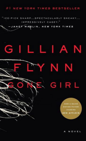 Cover for Gillian Flynn · Gone Girl: A Novel (Pocketbok) [Reprint edition] (2014)