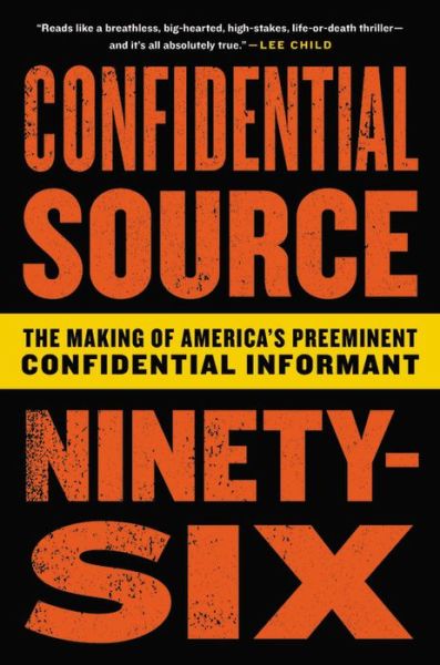 Cover for Confidential Source NinetySix (Book) (2017)