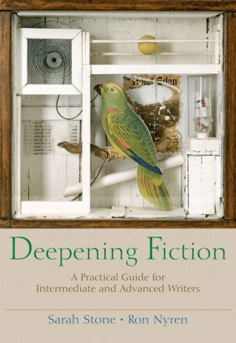 Cover for Ron Nyren · Deepening Fiction: a Practical Guide for Intermediate and Advanced Writers (Paperback Book) (2004)