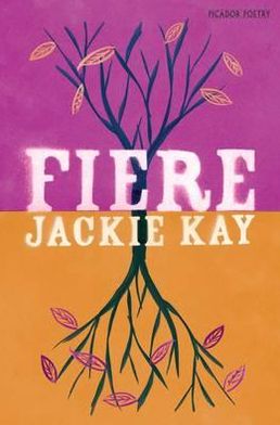 Cover for Jackie Kay · Fiere (Paperback Book) (2011)